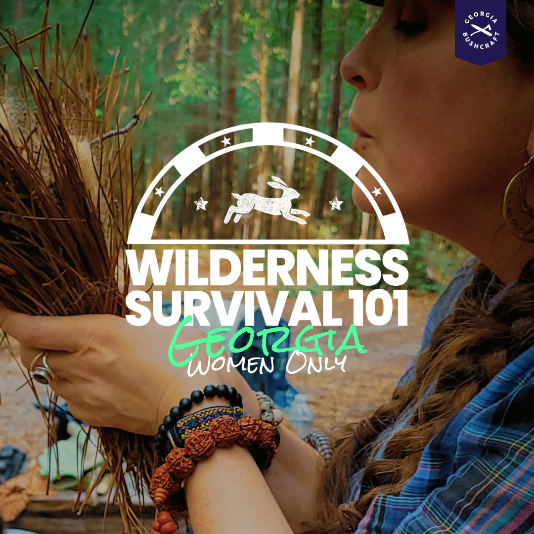 Womens Wilderness Survival 101 • GEORGIA