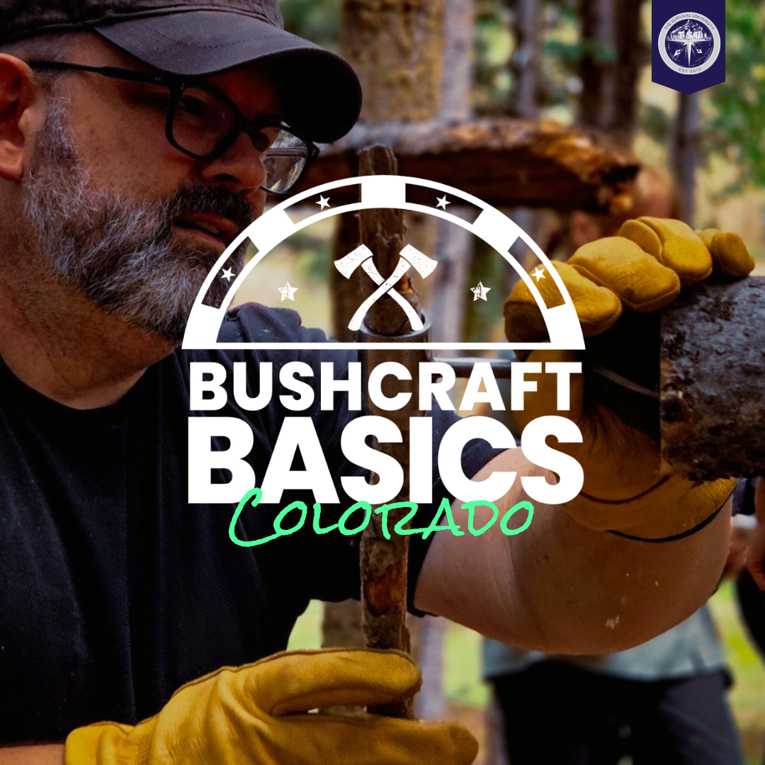 Bushcraft Basics • COLORADO