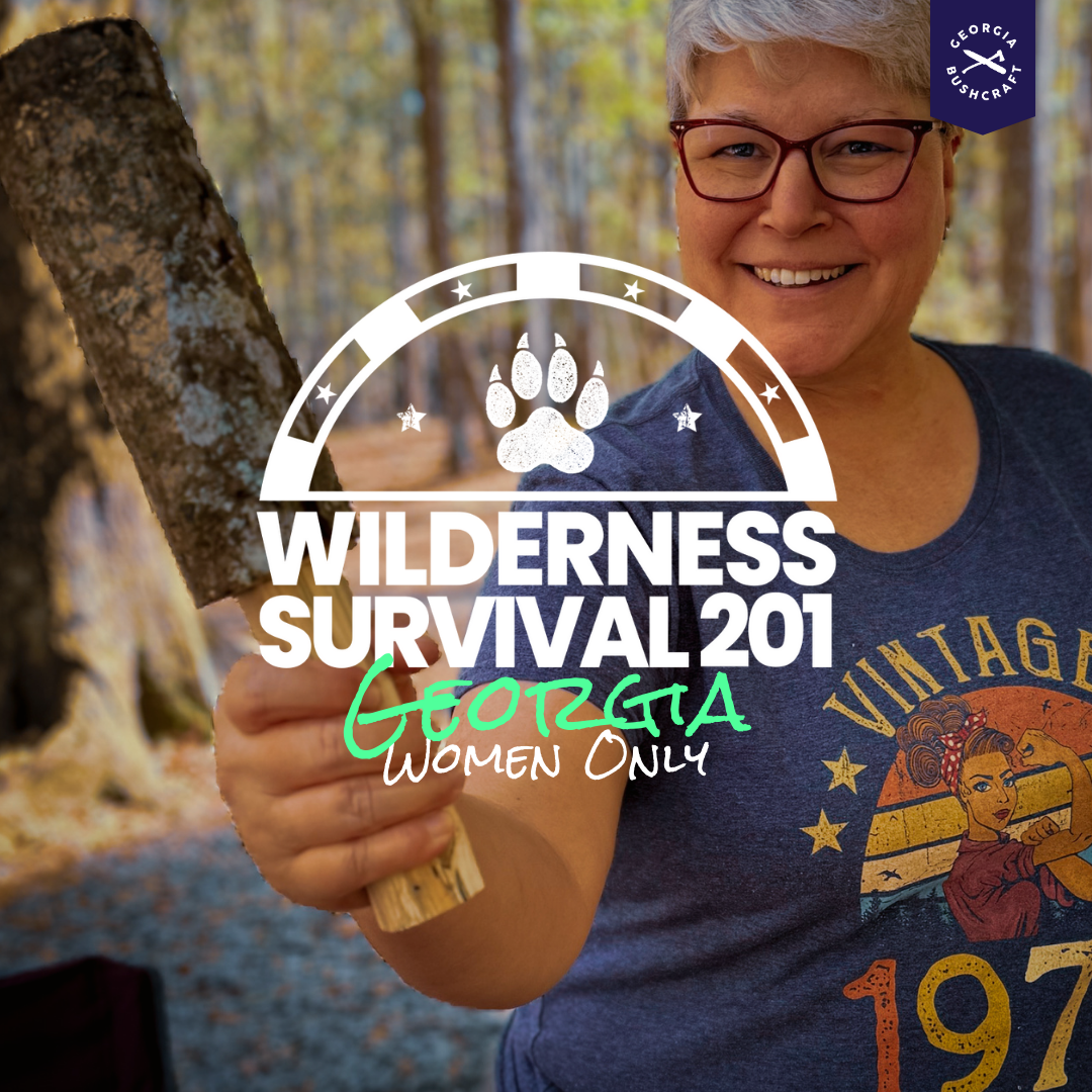 Womens Wilderness Survival 201 • GEORGIA